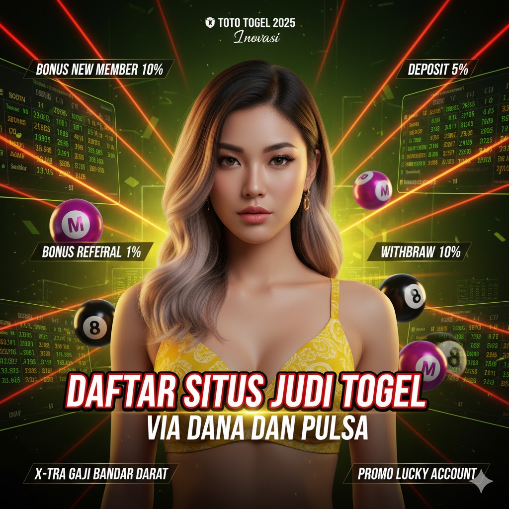 Daftar Situs Judi Togel 4D Deposit Via Dana dan Pulsa