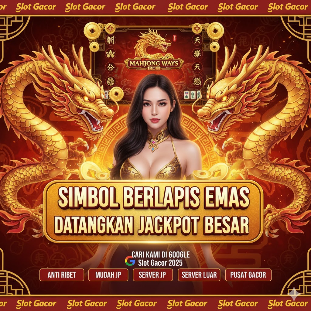 Sensasional Mahjong Ways Simbol Berlapis Emas Datangkan Jackpot Paling Besar Pola Gacor Terbaru Terbongkar Cepat Kaya